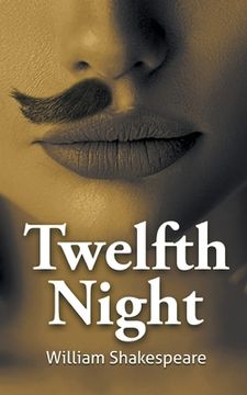 portada William Shakespeare's The Twelfth Night (en Inglés)