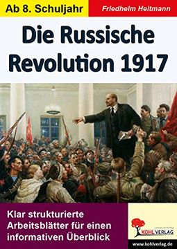 portada Die Russische Revolution 1917: Klar strukturierte Arbeitsblätter für einen informativen Überblick (en Alemán)