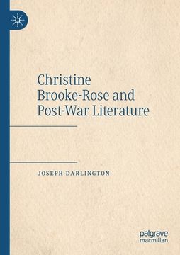 portada Christine Brooke-Rose and Post-War Literature (en Inglés)