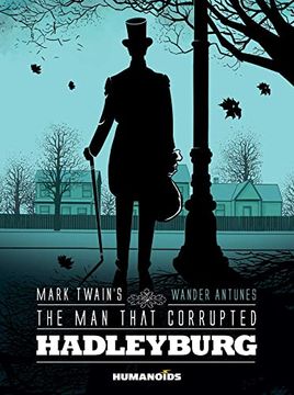 portada Mark Twain's the Man That Corrupted Hadleyburg (en Inglés)