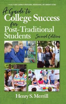 portada A Guide to College Success for Post-traditional Students-2nd Edition (hc) (en Inglés)