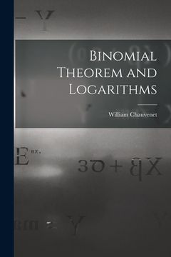 portada Binomial Theorem and Logarithms (en Inglés)