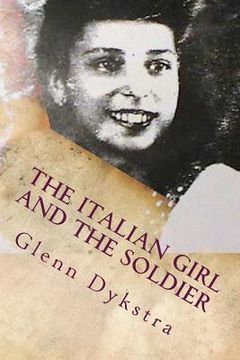 portada The Italian Girl and the Soldier: Luisa and James (en Inglés)