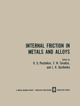 portada Internal Friction in Metals and Alloys (en Inglés)