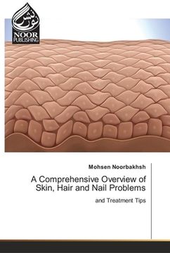 portada A Comprehensive Overview of Skin, Hair and Nail Problems