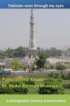 portada Pakistan seen through my eyes: A photographic journey around Lahore (in English)