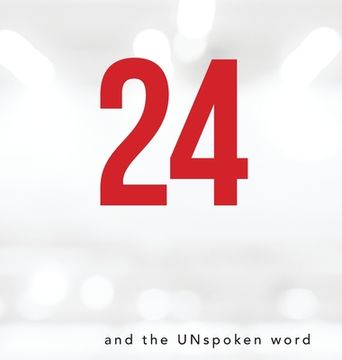 portada 24 and the Unspoken Word (en Inglés)