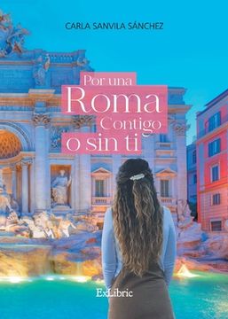 portada Por una Roma Contigo o sin ti (in Spanish)