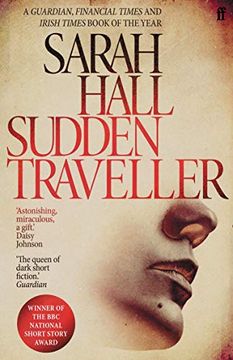 portada Sudden Traveller: Winner of the bbc National Short Story Award (en Inglés)