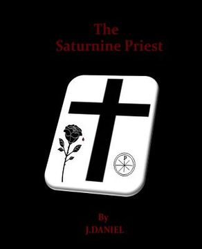 portada The Saturnine Priest (en Inglés)