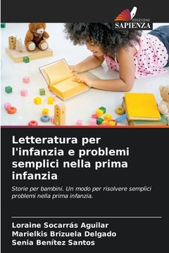 portada Letteratura per l'infanzia e problemi semplici nella prima infanzia (en Italiano)