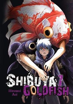 portada Shibuya Goldfish, Vol. 7 (en Inglés)