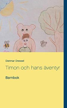 portada Timon och Hans Äventyr: Barnbok (en Sueco)
