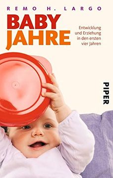 portada Babyjahre: Entwicklung und Erziehung in den Ersten Vier Jahren (in German)