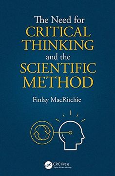 portada The Need for Critical Thinking and the Scientific Method (en Inglés)