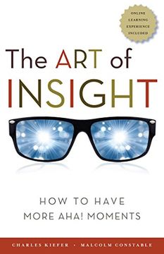 portada The art of Insight: How to Have More Aha! Moments (in English)