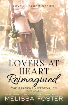 portada Lovers at Heart, Reimagined (Love in Bloom: The Bradens, Book 1) (in English)