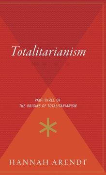 portada Totalitarianism: Part Three of the Origins of Totalitarianism (in English)