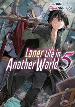 portada Loner Life in Another World Vol. 5 (Manga) (Loner Life in Another World, 5) (en Inglés)