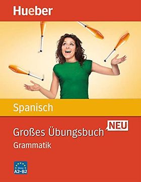 portada Großes Übungsbuch Spanisch Neu: Grammatik (in Spanish)