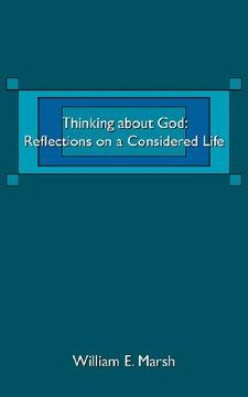 portada thinking about god: reflections on a considered life (en Inglés)