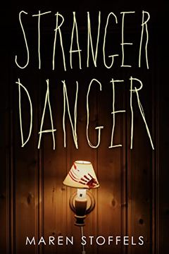 portada Stranger Danger (Underlined) (en Inglés)