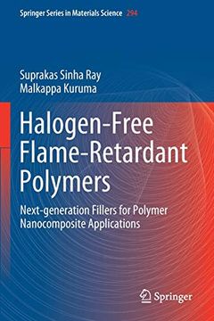 portada Halogen-Free Flame-Retardant Polymers: Next-Generation Fillers for Polymer Nanocomposite Applications: 294 (Springer Series in Materials Science) 