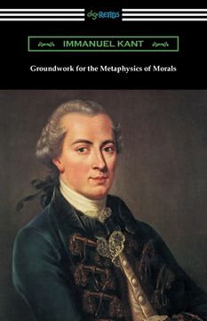 portada Groundwork for the Metaphysics of Morals (en Inglés)
