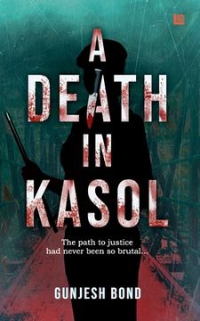 portada A Death in Kasol (en Inglés)