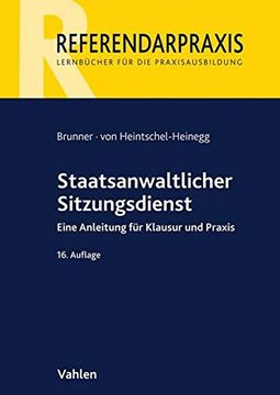 portada Staatsanwaltlicher Sitzungsdienst: Eine Anleitung für Klausur und Praxis (en Alemán)