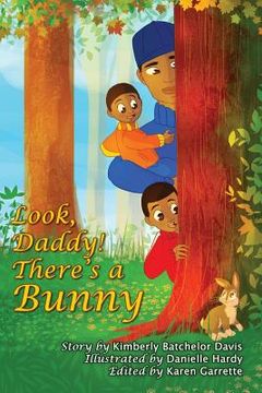 portada Look, Daddy! There's a Bunny. (en Inglés)