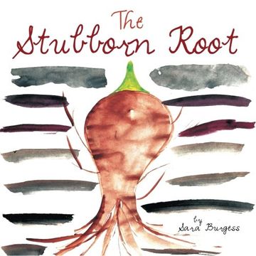 portada The Stubborn Root