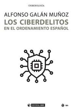 portada Los Ciberdelitos en el Ordenamiento Español