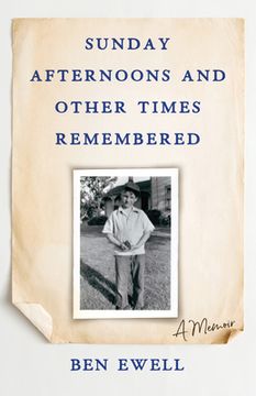 portada Sunday Afternoons and Other Times Remembered: A Memoir (en Inglés)