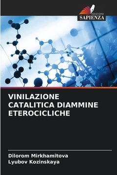 portada Vinilazione Catalitica Diammine Eterocicliche (en Italiano)
