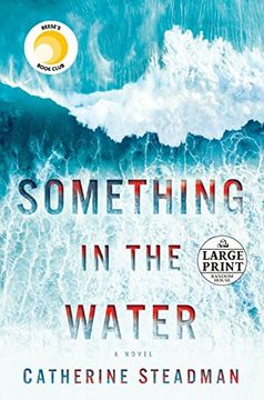 portada Something in the Water: A Novel (Random House Large Print) (en Inglés)
