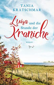 portada Luisa und die Stunde der Kraniche: Roman (en Alemán)