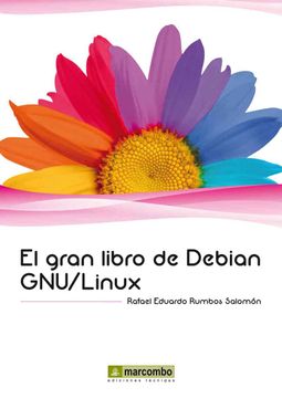 portada El Gran Libro de Debian gnu / Linux (in Spanish)