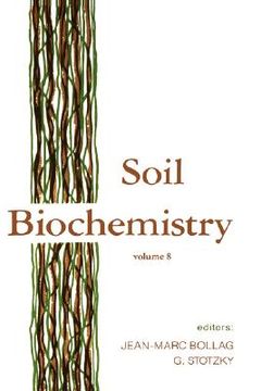 portada soil biochemistry: volume 8 (en Inglés)