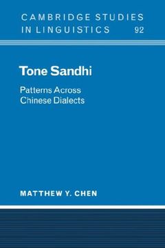 portada Tone Sandhi: Patterns Across Chinese Dialects (Cambridge Studies in Linguistics) (en Inglés)