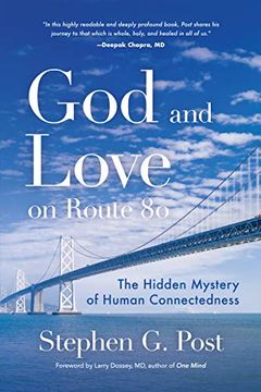 portada God and Love on Route 80: The Hidden Mystery of Human Connectedness (en Inglés)