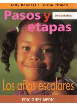 portada Pasos y Etapas de 6 a 8 Años: Los Años Escolares (in Spanish)