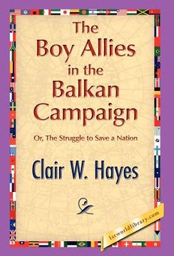 portada the boy allies in the balkan campaign (en Inglés)