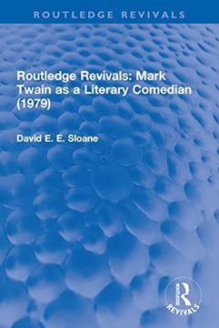portada Routledge Revivals: Mark Twain as a Literary Comedian (1979) (in English)