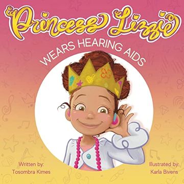 portada Princess Lizzie Wears Hearing Aids