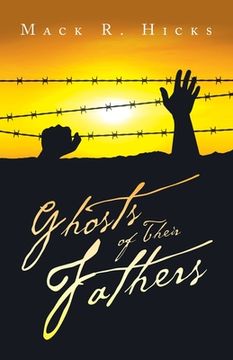 portada Ghosts of Their Fathers (in English)