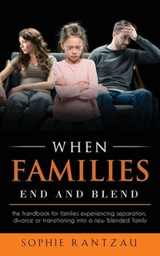 portada When Families End and Blend (en Inglés)