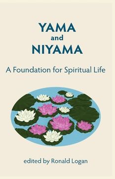 portada Yama Niyama: A Foundation for Spiritual Life. (en Inglés)