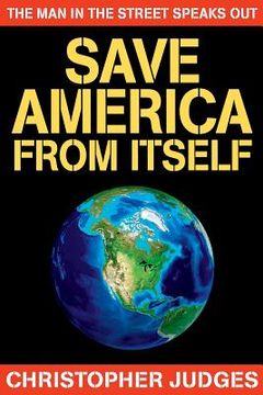 portada Save America From Itself (en Inglés)