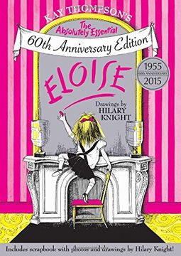 portada Eloise: The Absolutely Essential 60th Anniversary Edition (en Inglés)